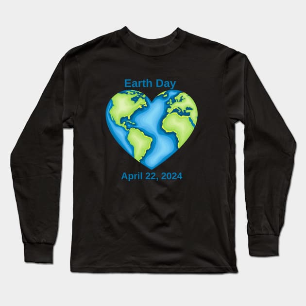 Earth Day Heart 2024 Long Sleeve T-Shirt by nancy.hajjar@yahoo.com